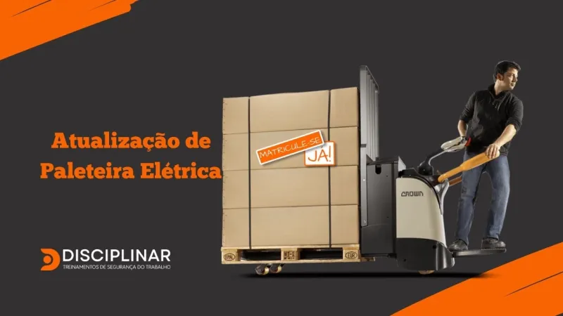 Atualização para Operadores de Paleteira Elétrica EAD